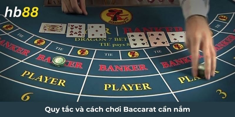 quy-tac-va-cach-choi-baccarat-can-nam.jpg