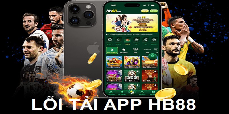 tai-app-hb88-loi-thuong-gap.jpg